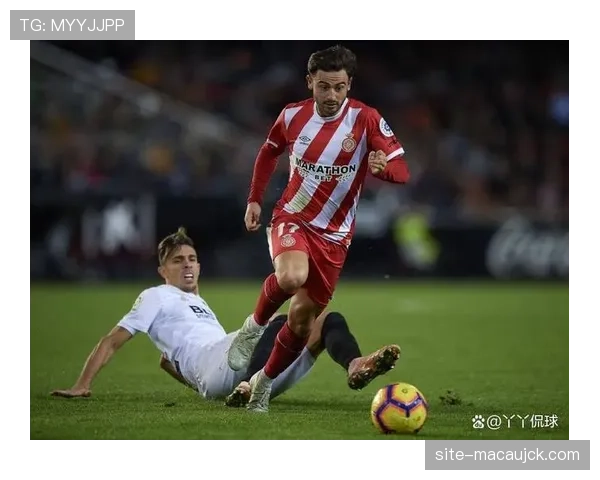 赫罗纳进攻组织简洁高效 快速通过中场战术奏效